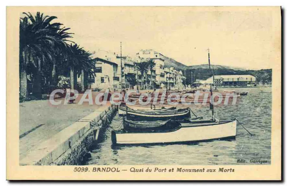 BANDOL — Hafenquai und Gedenkstein — Verlag Garrigue n° 5099 - Vorderseite