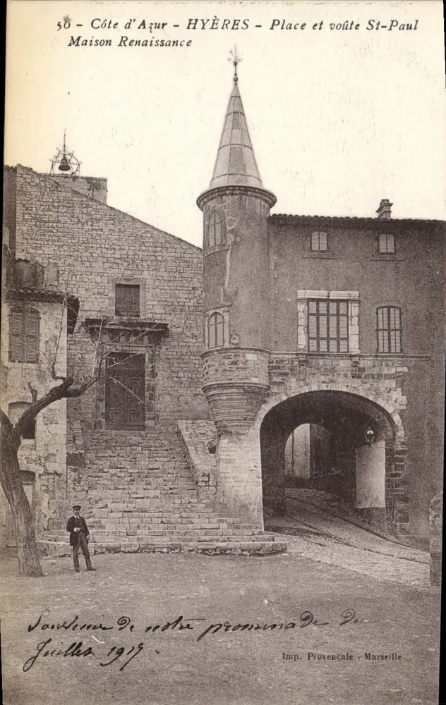 Hyères - Platz und St.-Paul-Arch - Renaissance-Haus - Vorderseite