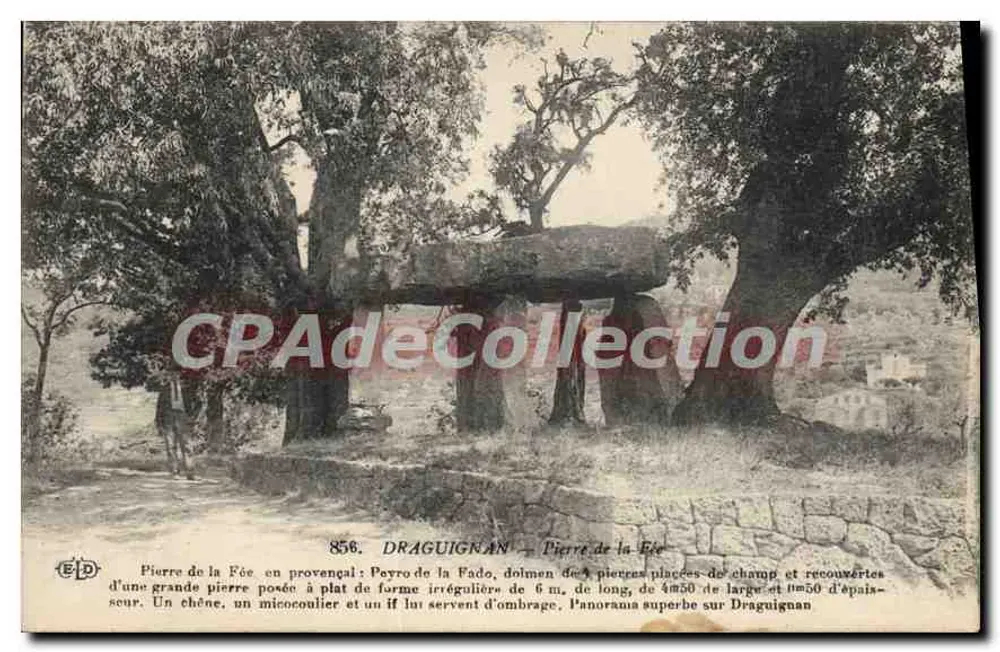Pierre de la Fée em Draguignan — dolmen na Provência — editor E.D. n°856 - Frente