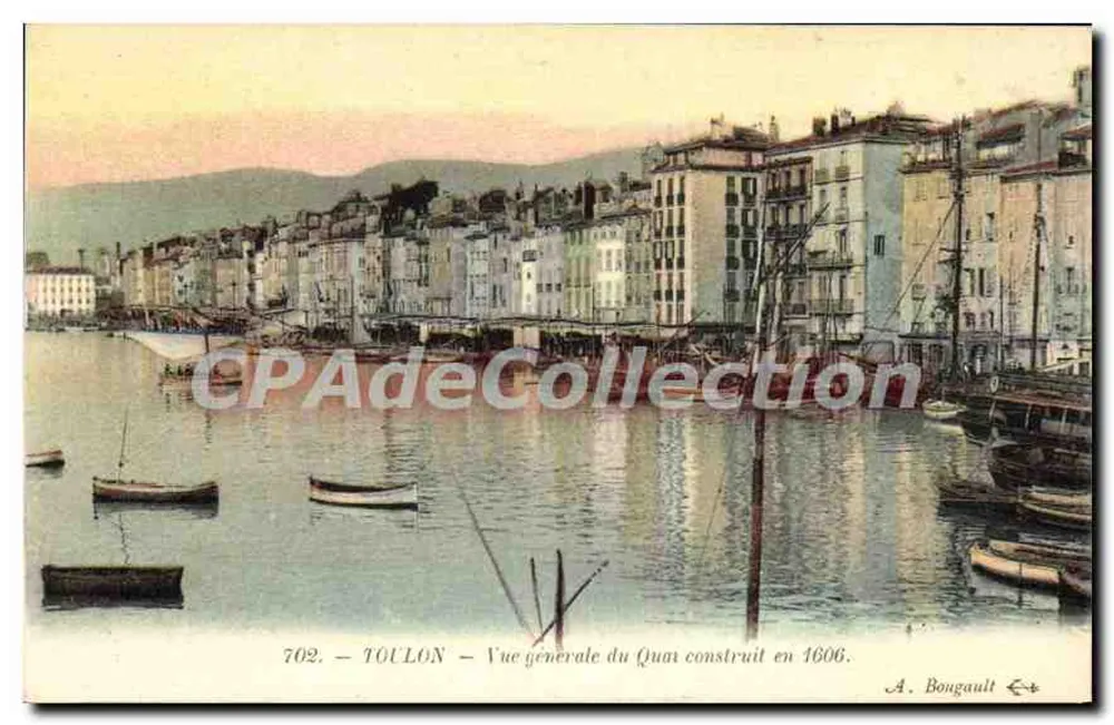 Toulon — Allgemeine Ansicht des 1606 gebauten Kai — A. Bougault n°702 - Vorderseite