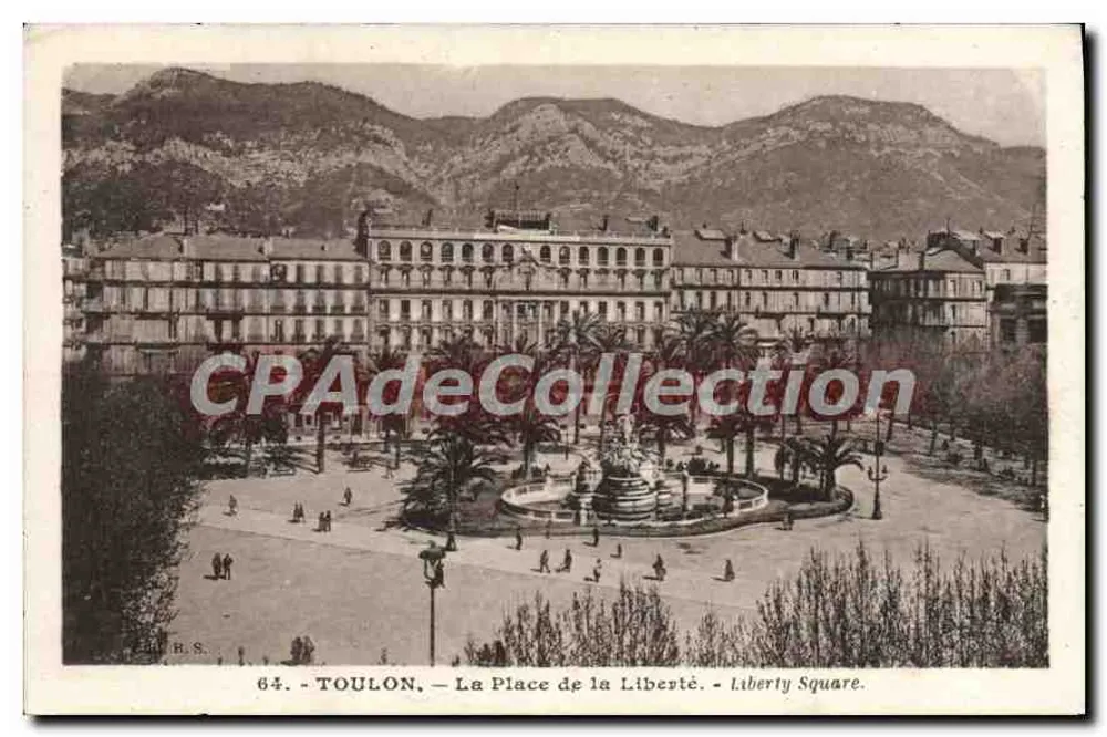 Toulon — A Praça da Liberdade — Liberty Square — H.S. — n°64 - Frente