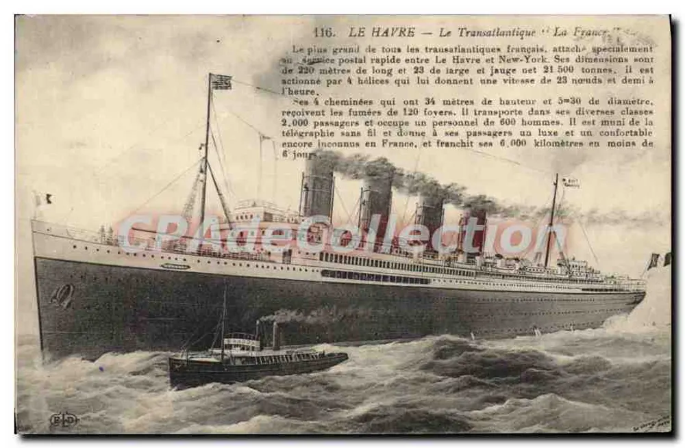 Le Havre — Der Transatlantische Dampfer 'La France' — Verlag E.P.D. Nr. 116 - Vorderseite