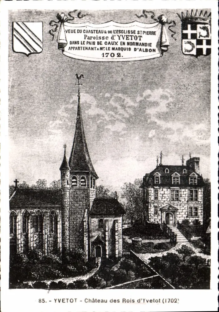Yvetot — Schloss der Könige von Yvetot (1702) — Editions C./BY - Vorderseite