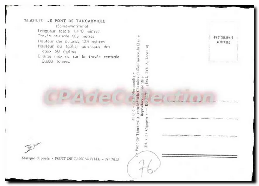 Brücke von Tancarville — Seine-Maritime — Verlag La Cigogne Nr. 7013 - Rückseite