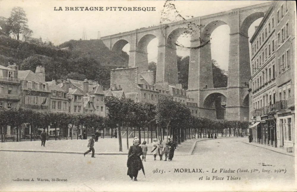 Morlaix - Der Viadukt (Höhe 58m, Länge 292m) und Place Ibiers — Sammlung A. Waron, St-Brieuc - Vorderseite