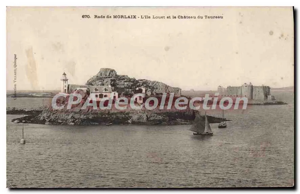 Rade de Morlaix — L'Île Louet et le Château du Taureau — Collection Villain, Quimper, n° 670 - Recto