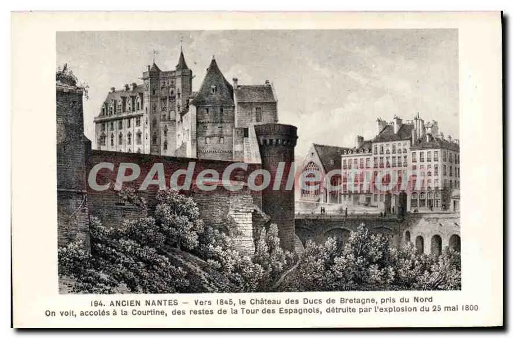 Altes Nantes — Um 1845, Schloss der Herzöge von Bretagne, aus dem Norden aufgenommen - Vorderseite