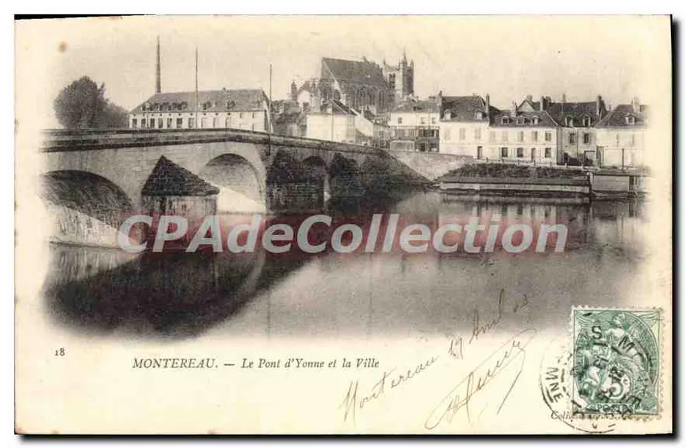 Montereau — Die Brücke der Yonne und die Stadt — Sammlung Antike Ansichtskarte - Vorderseite