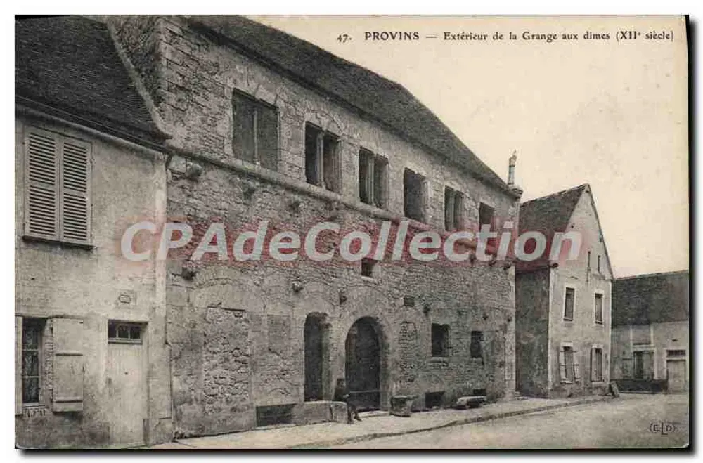 Provins — Äußere Ansicht der Grange aux dîmes (12. Jahrhundert) — C.E.D. n°47 - Vorderseite