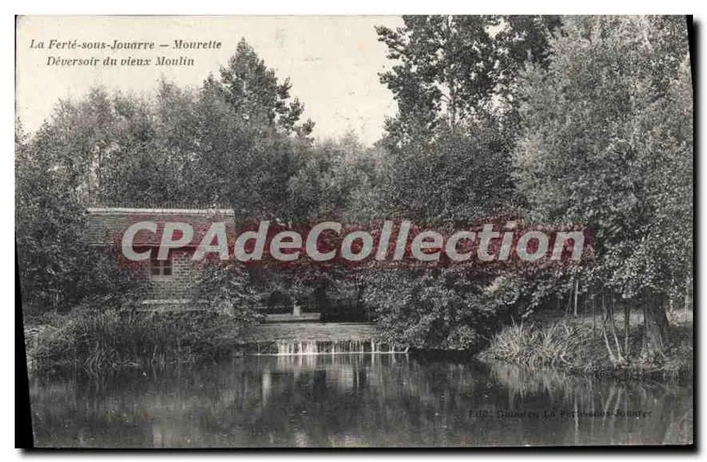 La Ferié-sous-Jouarre — Mourette — Spillway des alten Mühlen — Verlag: Héliotypie Bourdier-Faucheux, Versailles - Vorderseite