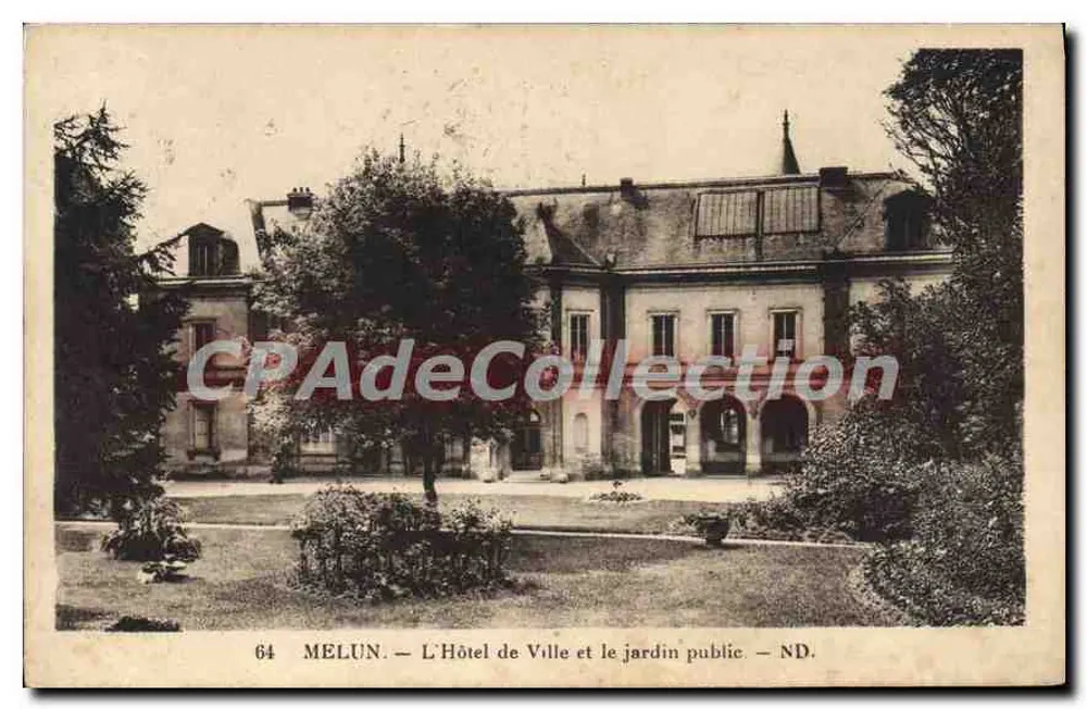 MELUN — Das Rathaus und der öffentliche Garten — ND. — Vintage Postcard/Antike Ansichtskarte Sammlung Nr. 64 - Vorderseite