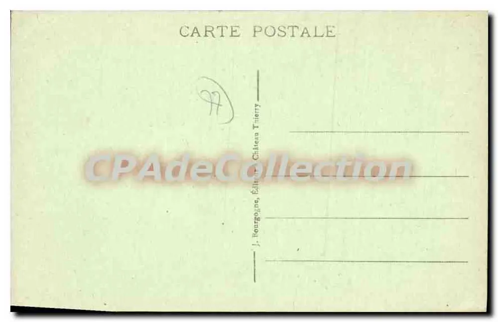 Ferrières (S.-et-M.) - A Tafarette — editor J. Bourgogne, Château Tinerry, n°63 - Verso