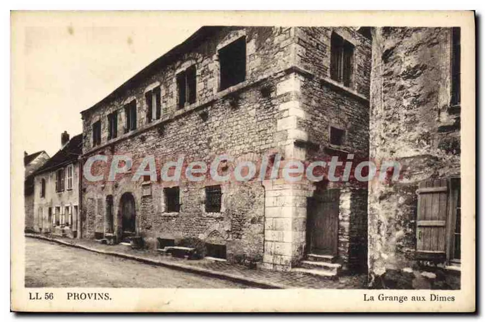 Provins — La Grange aux Dîmes — CPAdéCollection - Frente