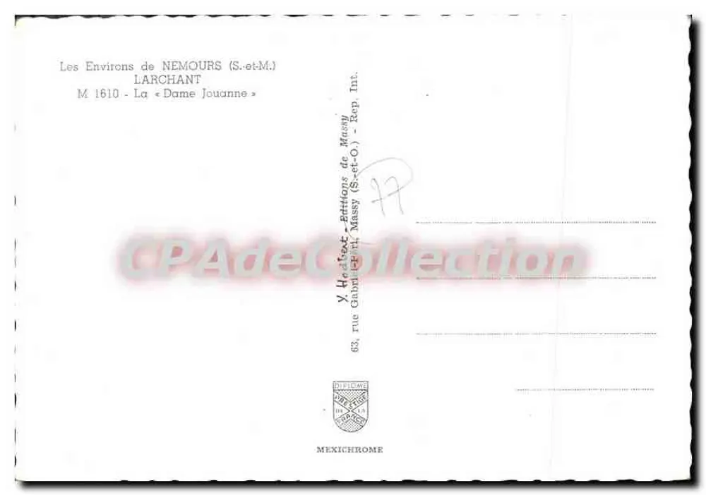 Die Umgebung von NEMOURS (S.-et-M.) - LARCHANT - La « Dame Jouanne » — V. Hachet - Éditions de Massy - Rückseite