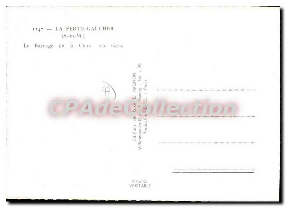 Der Staudamm von La Chan aux Geas — La Ferté-Gaucher (S.-et-M.) — Éditions de Luxe E. MIGNON - Rückseite
