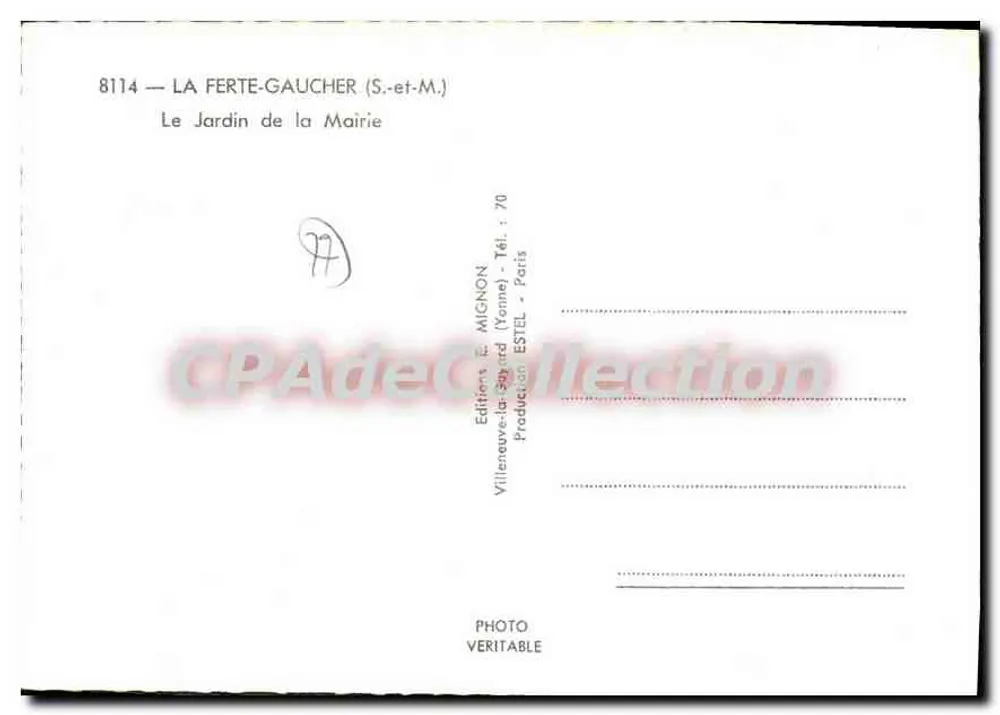 Der Garten der Stadtverwaltung — La Ferté-Gaucher (S.-et-M.) — Edition E. MIGNON - Rückseite