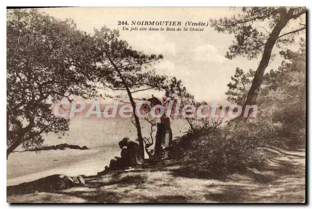 Noirmoutier (Vendée) — Ein schöner Ort im Bois de la Chaize — J. Nozars, Verlag - Vorderseite
