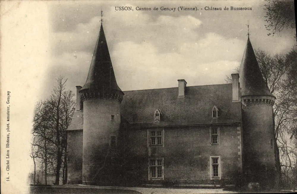 Usson, Kanton Gençay (Vienne) — Schloss Bussèroux — Cliché Léon Bluteau, Amateur, Gençay - Vorderseite