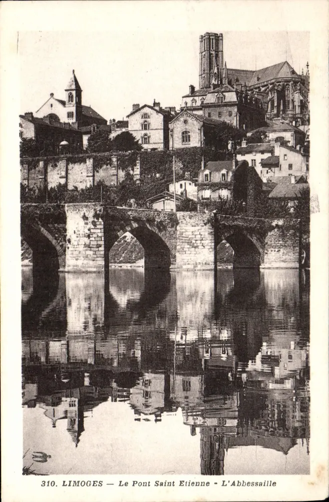 Limoges — O Ponte Saint Etienne - L'Abbessaille — Editor não identificado, n° 310 - Frente