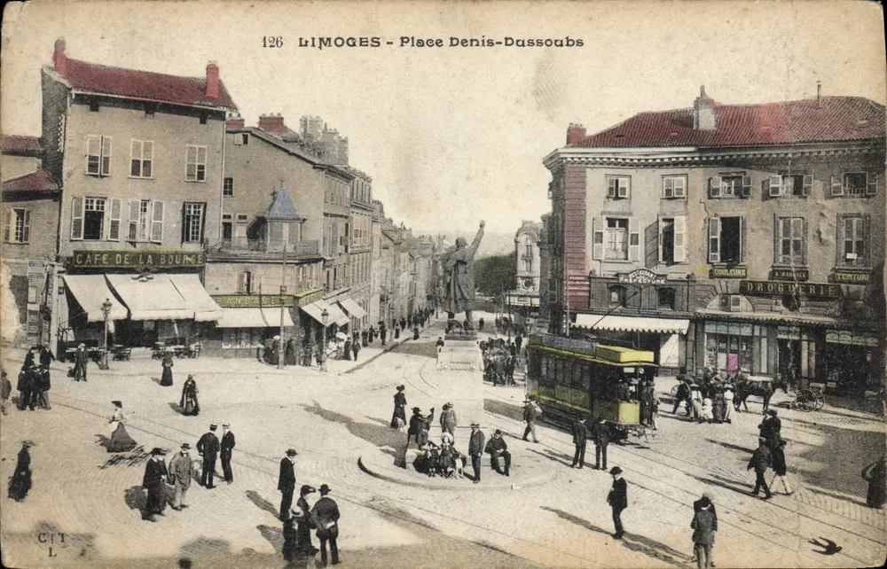 Limoges - Place Denis-Dassoabs — estátua monumental, trem e comércios — editor CIT L, n° 126 - Frente