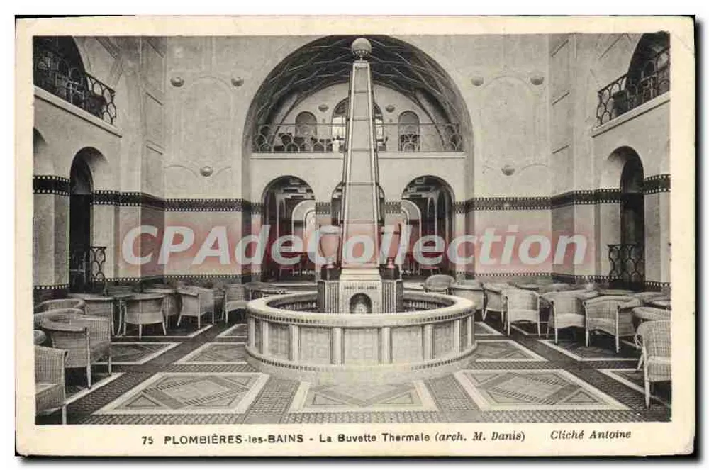 Plombières-les-Bains — Die Thermal-Buvette — arch. M. Danis — Foto Antoine - Vorderseite