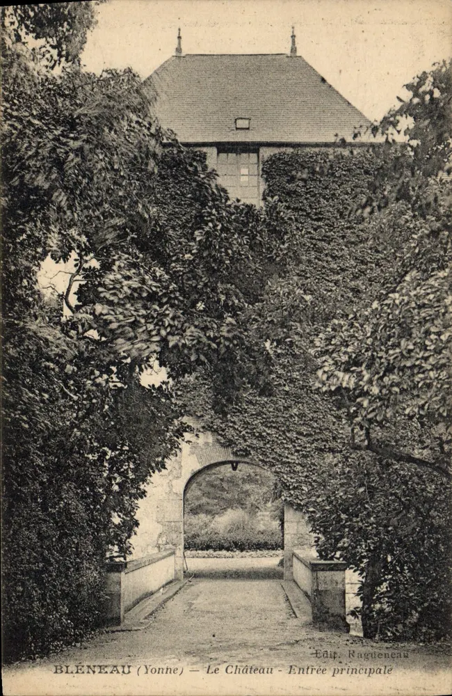 Bléneau (Yonne) — El Castillo — Entrada principal — Edit. Raguenneau - Anverso