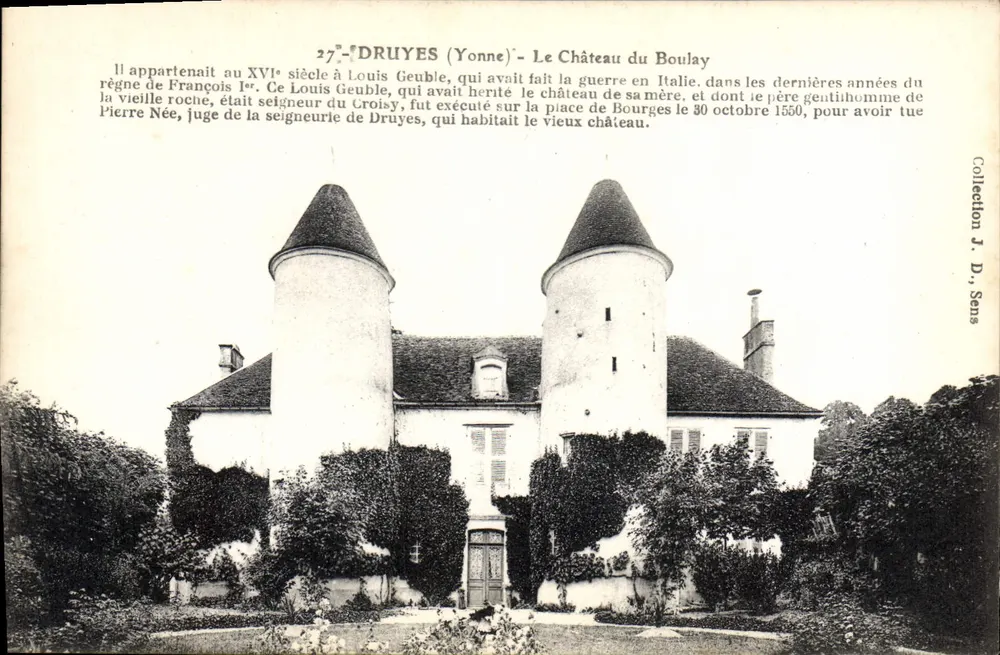 Druyes (Yonne) — O Castelo do Boulay — Coleção J. D., Sens - Frente