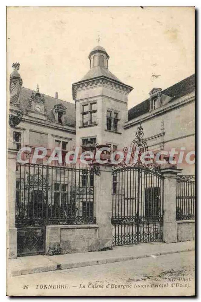 Tonnerre — Die Sparkasse (ehemaliges Hotel d'Uzes) — ND Phot. - Vorderseite