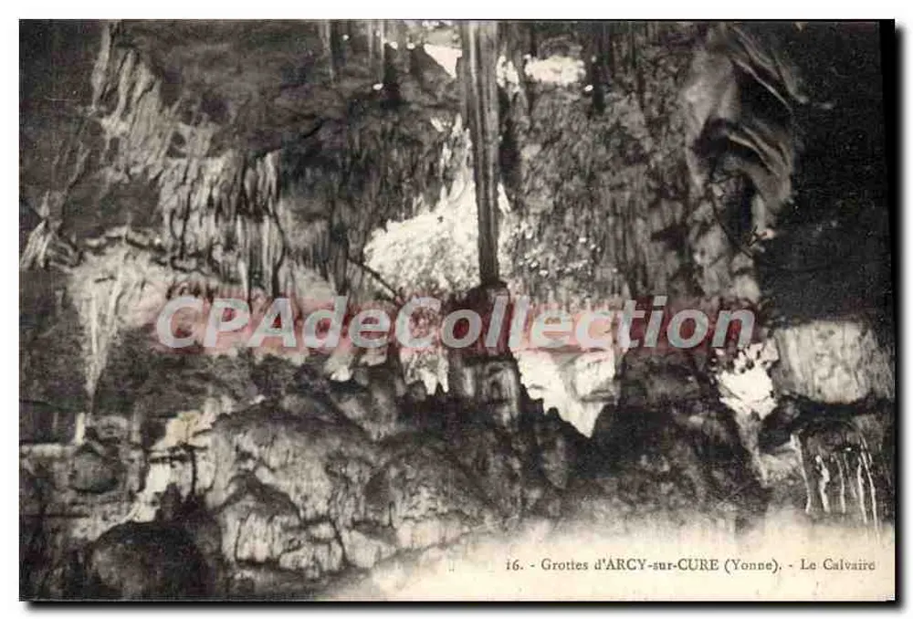 Grutas de Arcy-sur-Cure (Yonne) — O Calvário — Edição do Chalet das Grutas - Frente