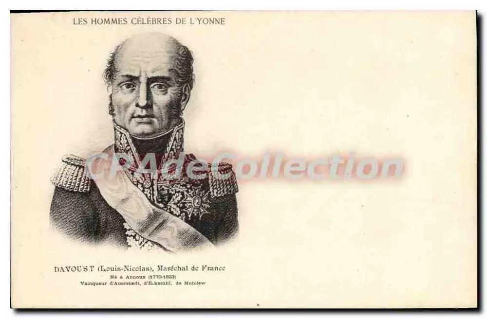 Davoust (Louis-Nicolas), Marecchiale di Francia — Gli Uomini Celebri dell'Yonne — Collezione CP4deCollection - Recto
