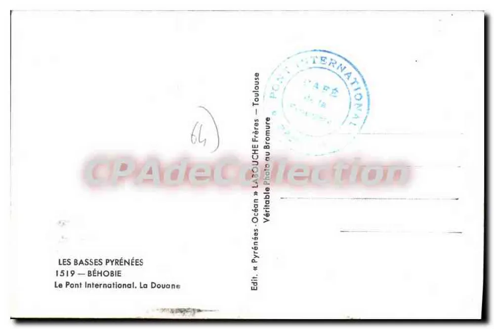 Der Internationale Brücke — Béhobie — Verlag Labouche Frères au Bramure - Rückseite