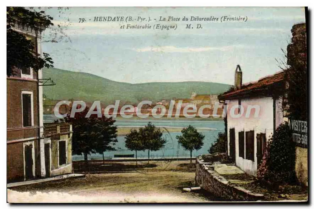 Hendaye (B. Pyr.) - Die Place du Débarcadère (Grenze) und Fontarabie (Spanien) - M. D. - Vorderseite