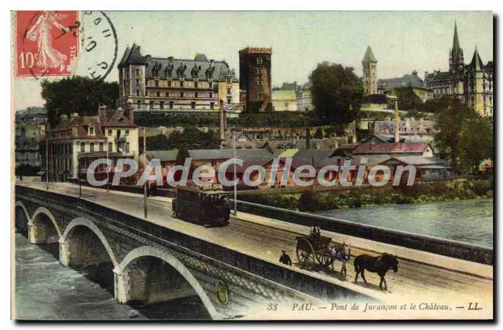 PAU — Ponte de Jurançon e o Castelo — LL. — n°33 - Frente