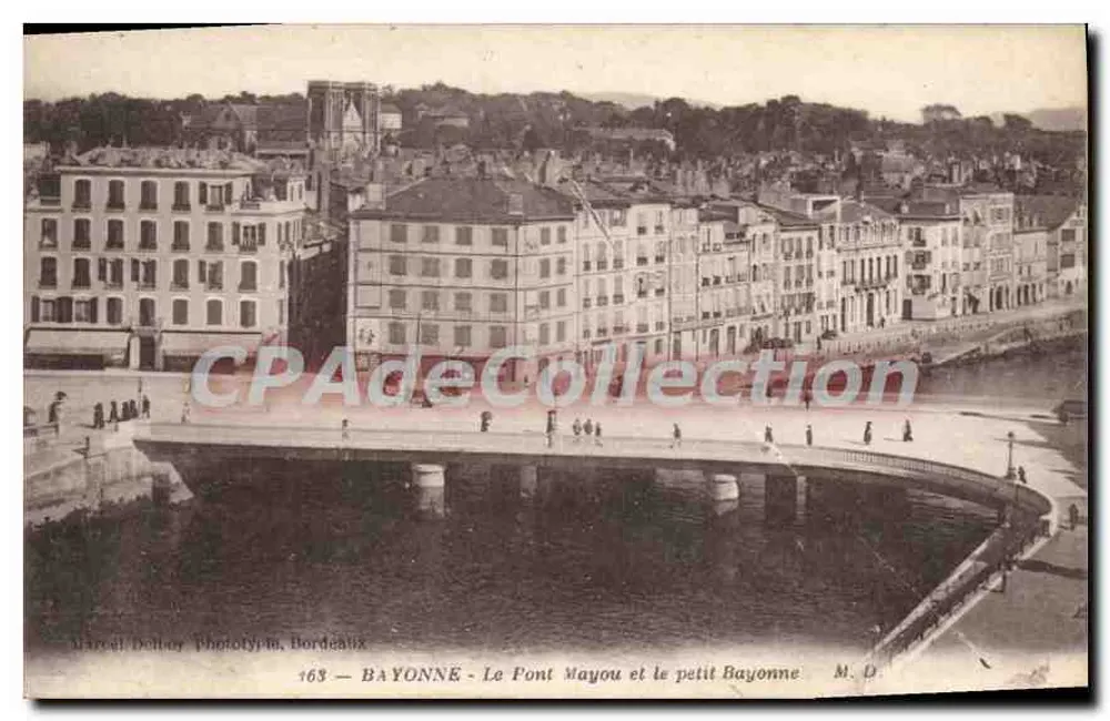 Bayonne - Ansicht des Mayou-Brücke und kleines Bayonne — Hareel Delloy, Phototypie, Bordeaux, n° 163 - Vorderseite