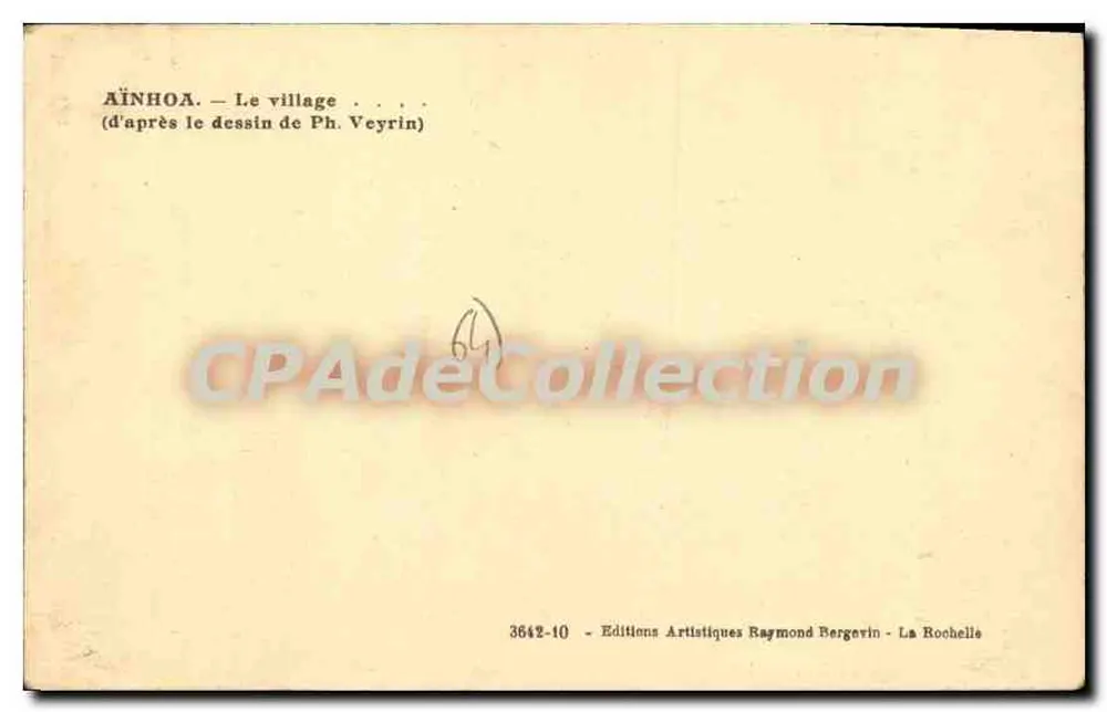 Aïnhoa — Das Dorf — Nach dem Zeichnung von Ph. Veyrin — Éditions Artistiques Raymond Bergevin, La Rochelle - Rückseite