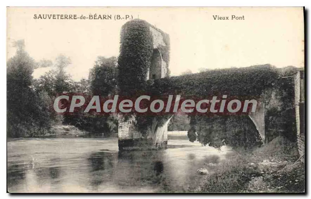 Sauveterre-de-Béarn (B.P.) — Alter Brücke — Vintage Postcard/Antike Ansichtskarte - Vorderseite