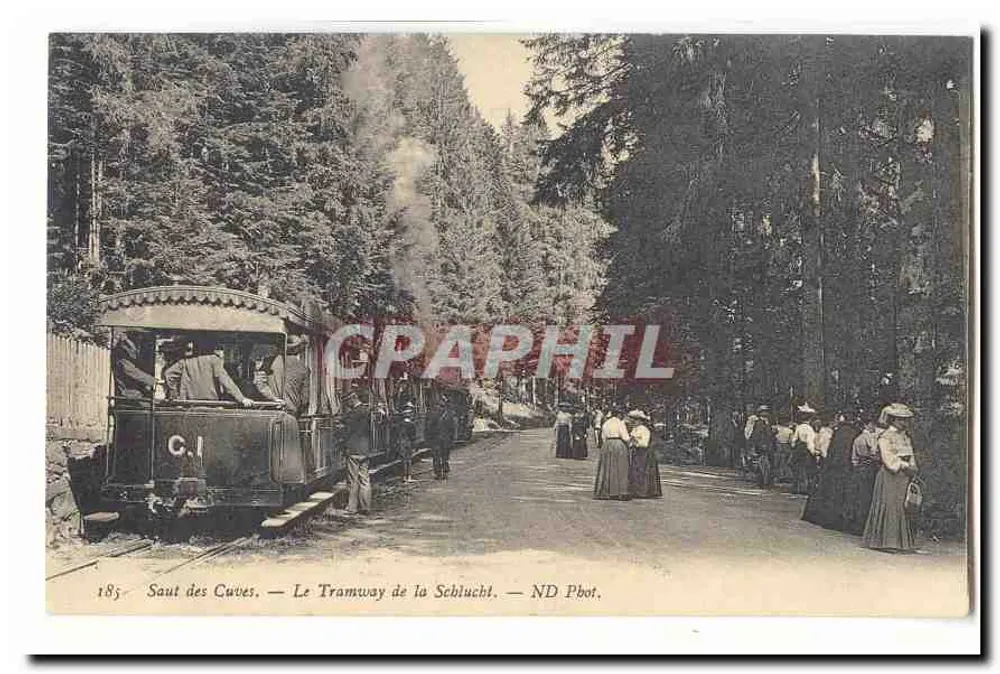 Saut des Cuves — Die Schlucht Tramway — ND Pbot. - Vorderseite