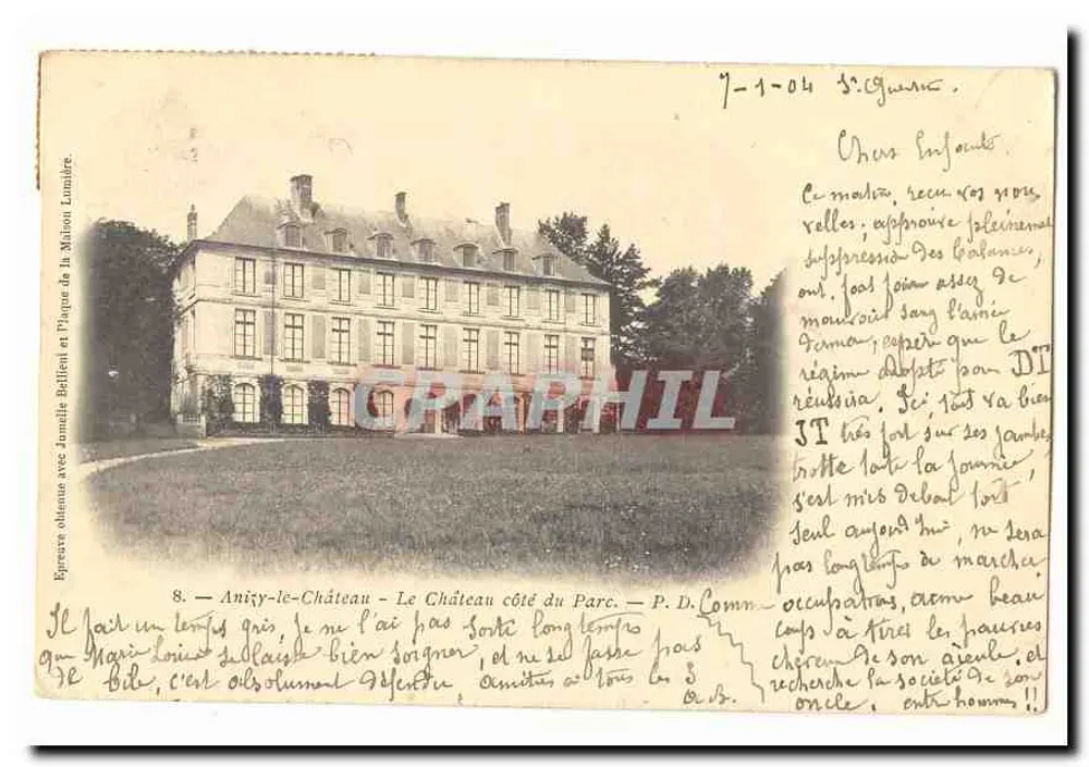 Anisy-le-Château — Das Schloss von der Parkseite — P. D. Comm. - Vorderseite