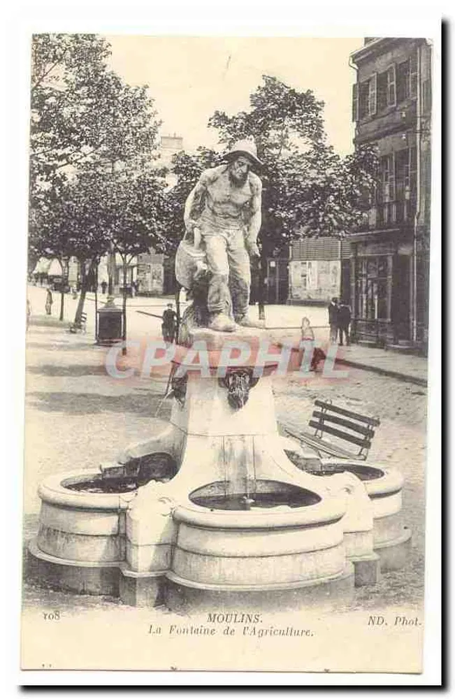 Moulin - La Fontaine de l'Agriculture — ND, Phot. — n° 708 - Vorderseite