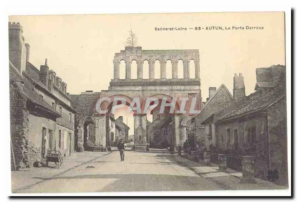 Autun, La Porte Darroux — Saône-et-Loire — anonymer Verlag, Seriennummer nicht sichtbar - Vorderseite