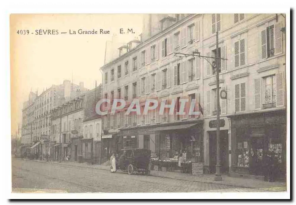 SÈVRES — La Grande Rue — E. M. n° 4039 - Voorkant
