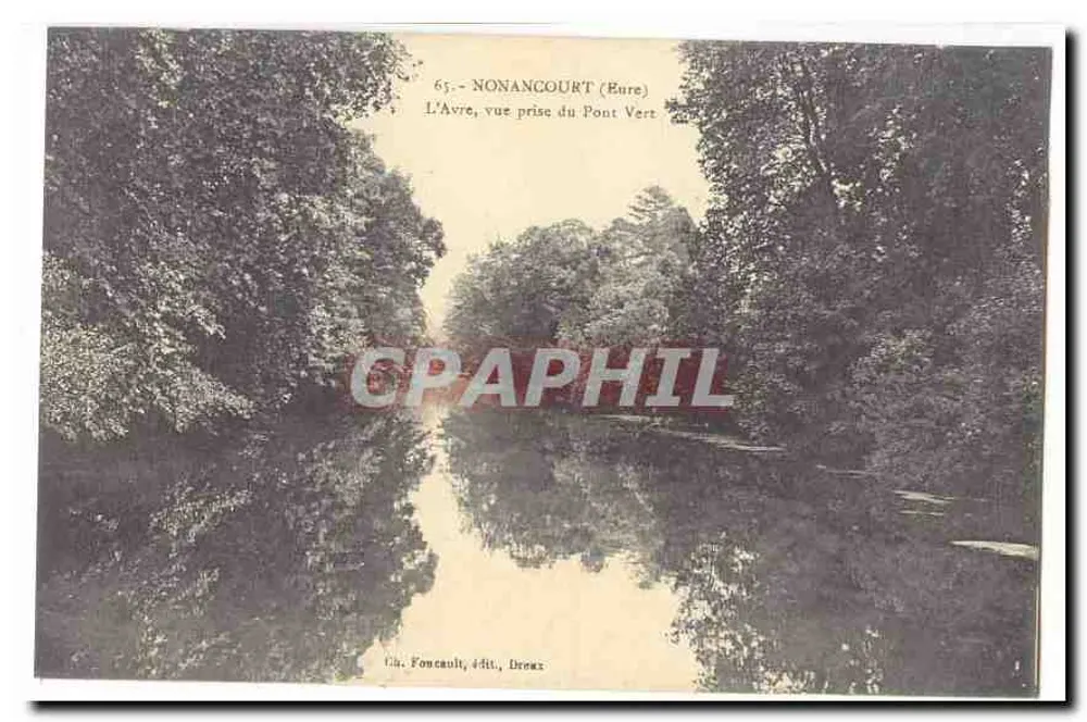 A Avre, vista tirada do Ponte Verde — Nonancourt (Eure) — F. Foncault, Dires - Frente