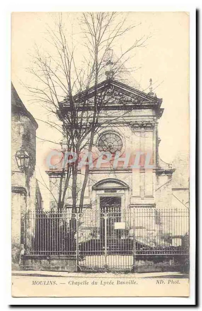 Moulins — Kapelle des Lyceums Banville — ND. Phot. - Vorderseite