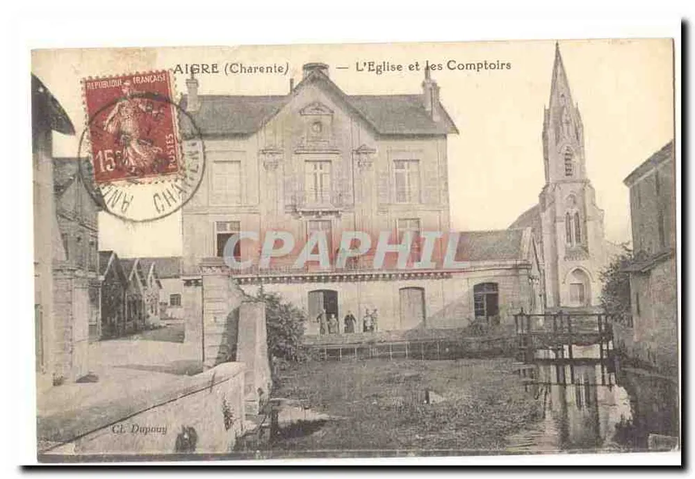 Aigre (Charente) — A Igreja e os Comportos — G. Dupouy - Frente
