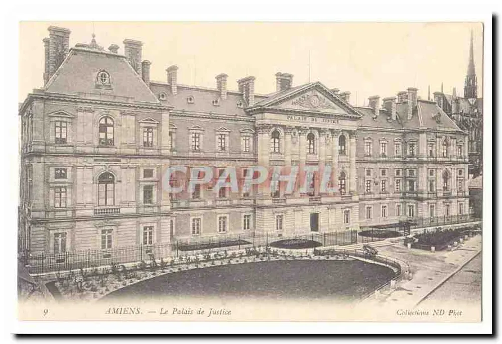 Amiens — O Palácio de Justiça — Collections ND Phot - Frente