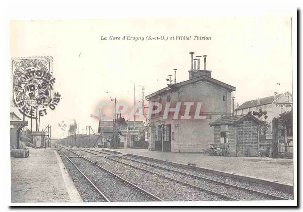 Die Bahnhof Éragny (S.-et-O.) und das Hotel Thirion — Verleger: H. HUSTAIN - Vorderseite