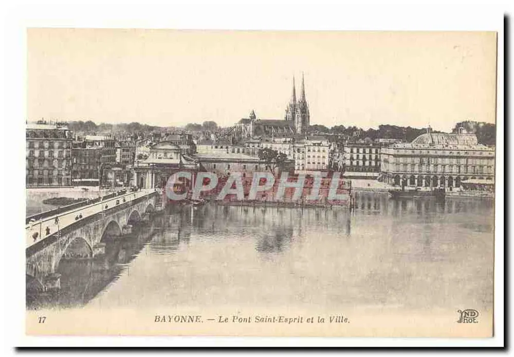 Bayonne — Der Pont Saint-Esprit und die Stadt — INDROT, n°17 - Vorderseite