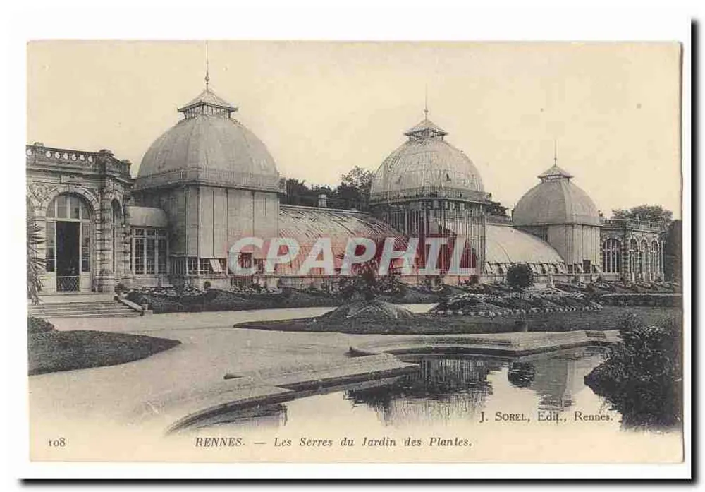 Rennes — Die Gewächshäuser des Jardin des Plantes — J. Sorel, Verlag, Rennes. - Vorderseite