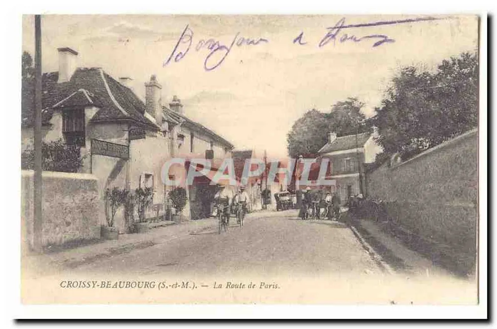 CROISSY-BEAUBOURG (S.-et-M.) — Die Straße nach Paris. - Vorderseite