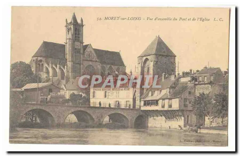 Moret-sur-Loing — Übersicht über die Brücke und die Kirche — L. C. - Vorderseite